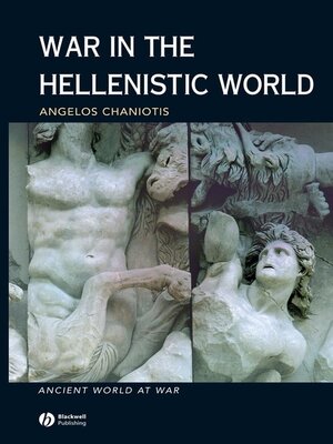 cover image of War in the Hellenistic World